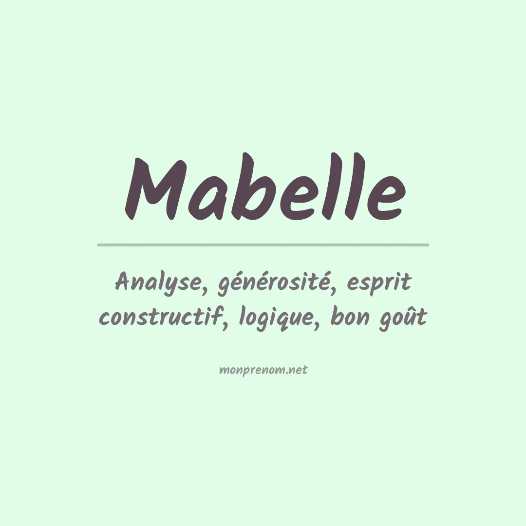 Signification du Prénom Mabelle