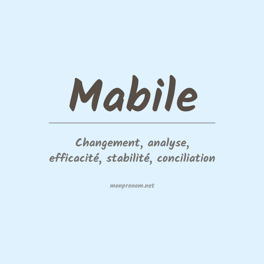 Signification du Prénom Mabile
