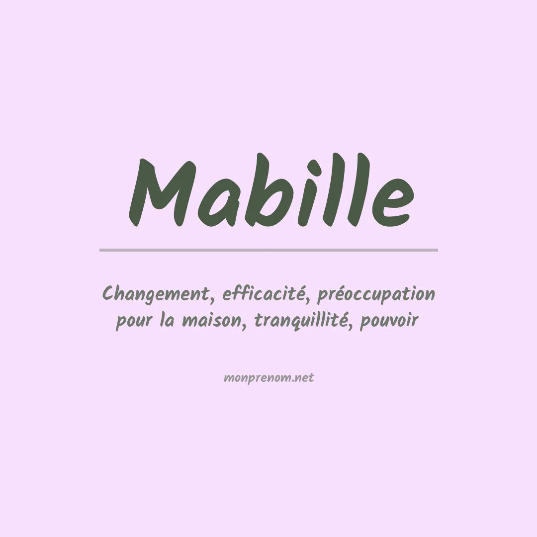 Signification du Prénom Mabille