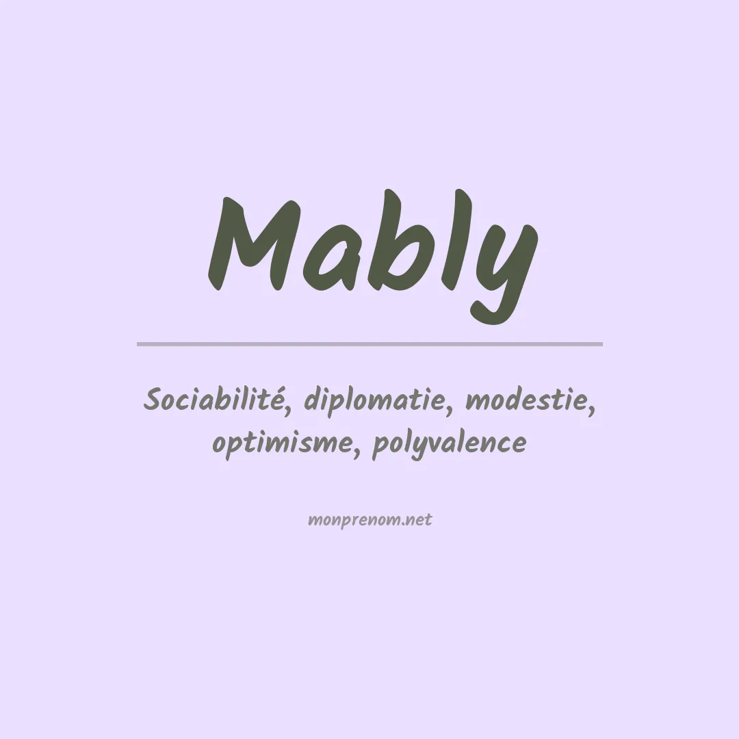 Signification du Prénom Mably Signification du Prénom Mably