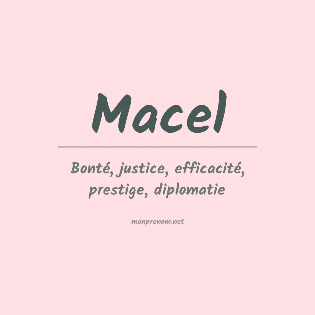 Signification du Prénom Macel