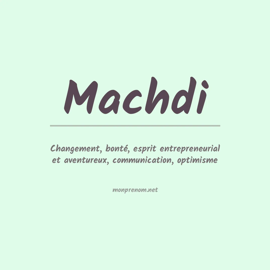 Signification du Prénom Machdi Signification du Prénom Machdi