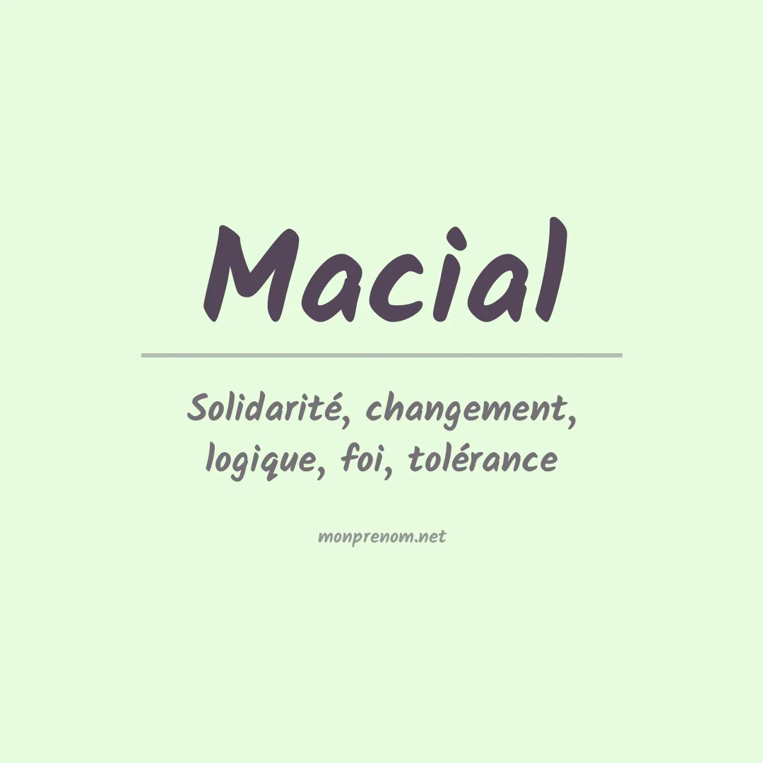 Signification du Prénom Macial