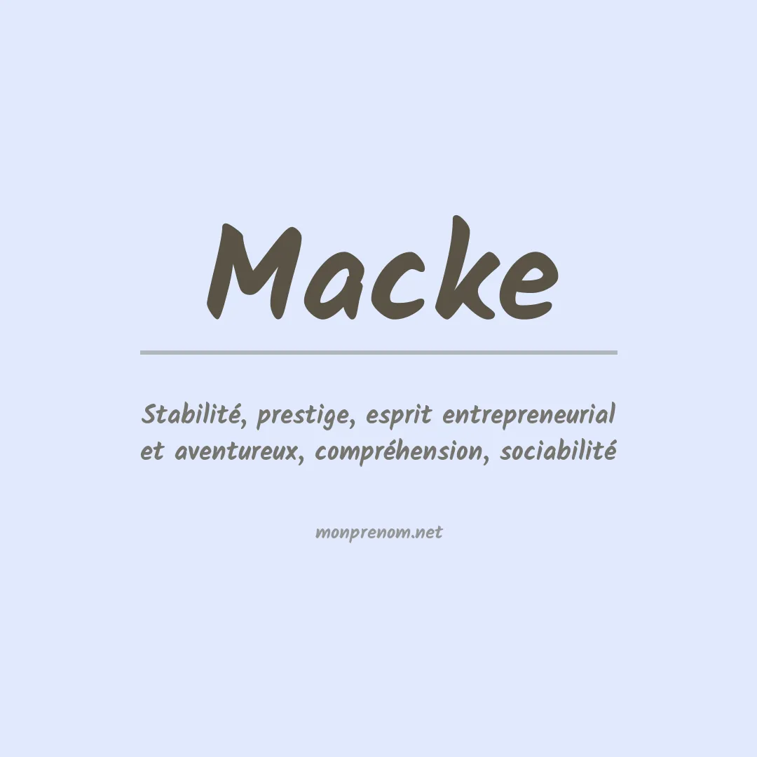Signification du Prénom Macke