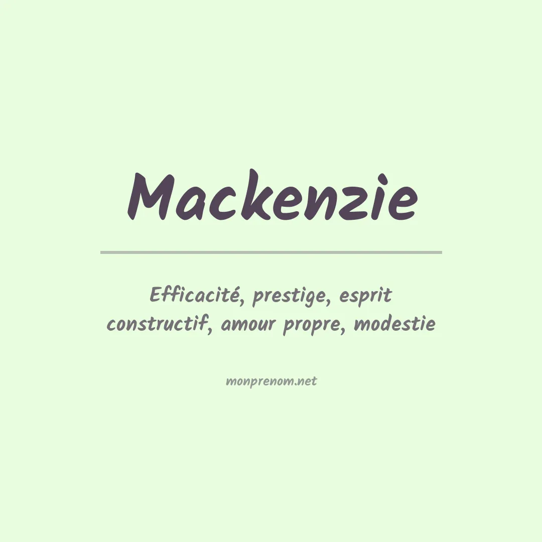 Signification du Prénom Mackenzie Signification du Prénom Mackenzie