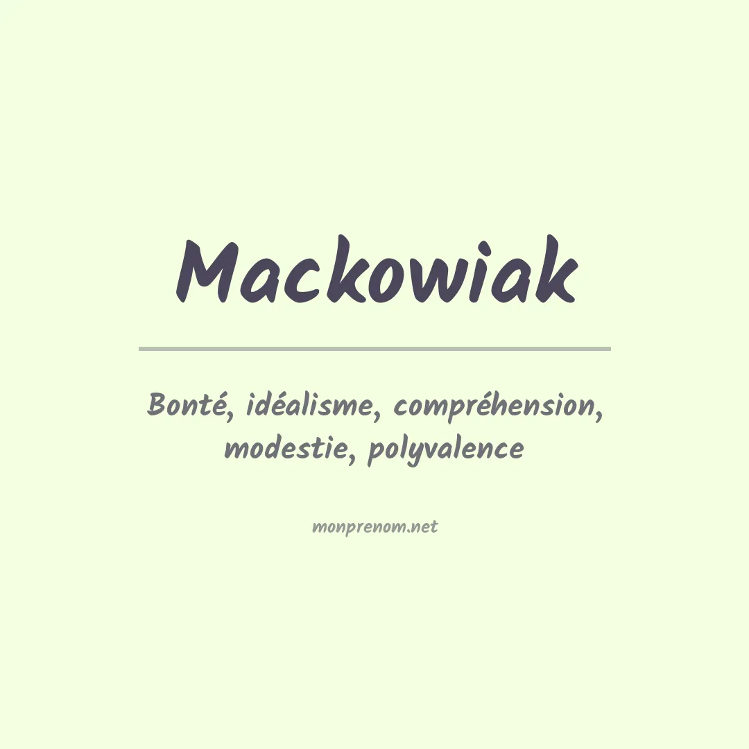 Signification du Prénom Mackowiak