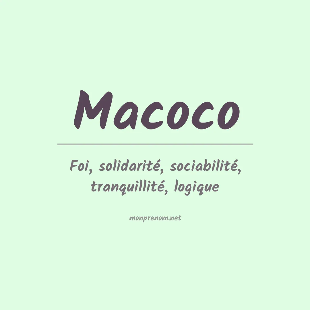 Signification du Prénom Macoco