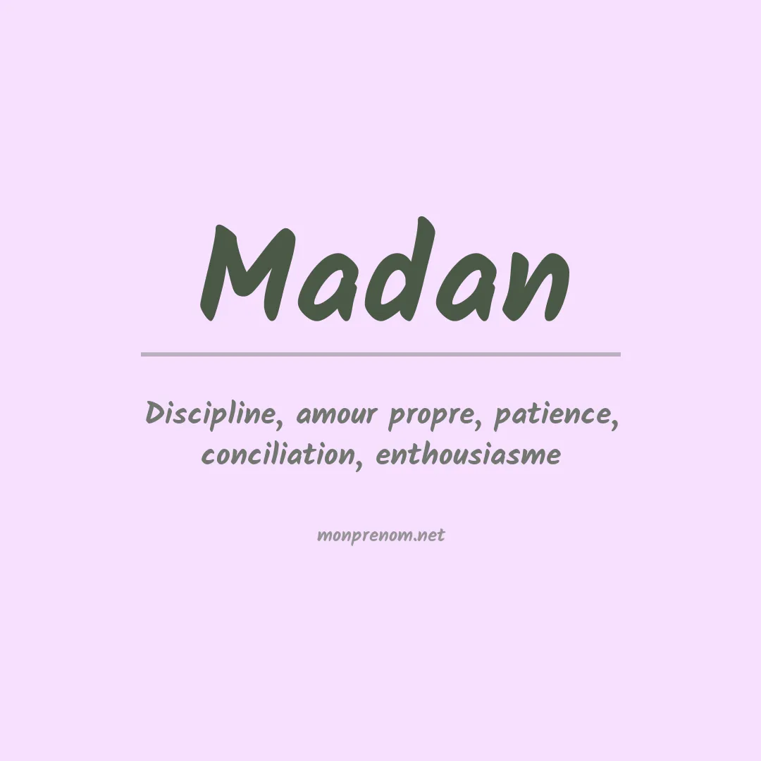 Signification du Prénom Madan