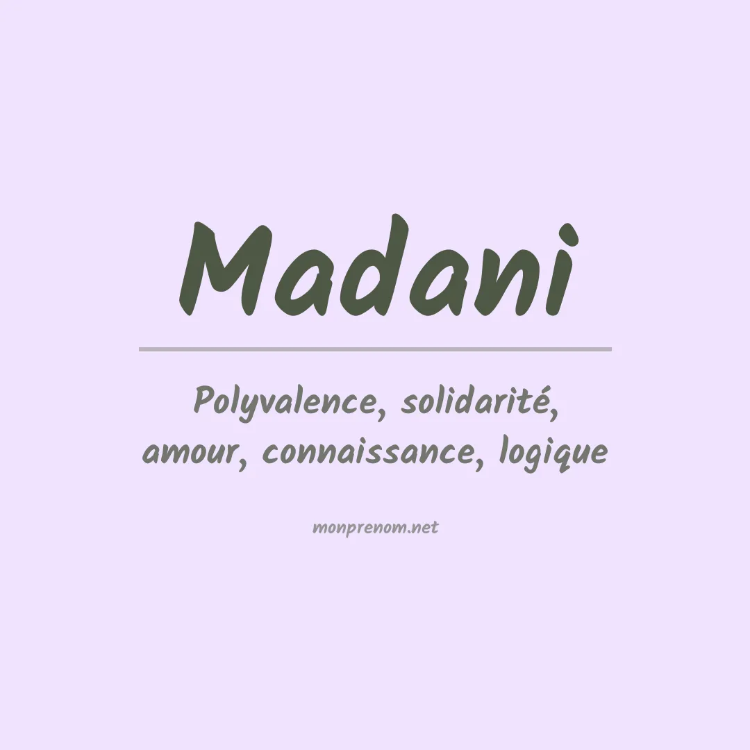 Signification du Prénom Madani