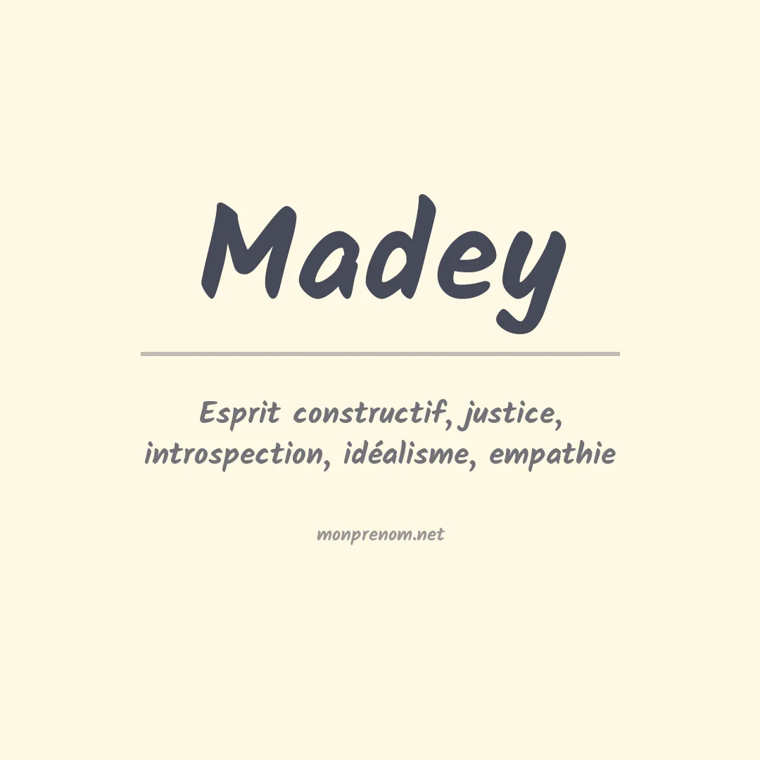 Signification du Prénom Madey