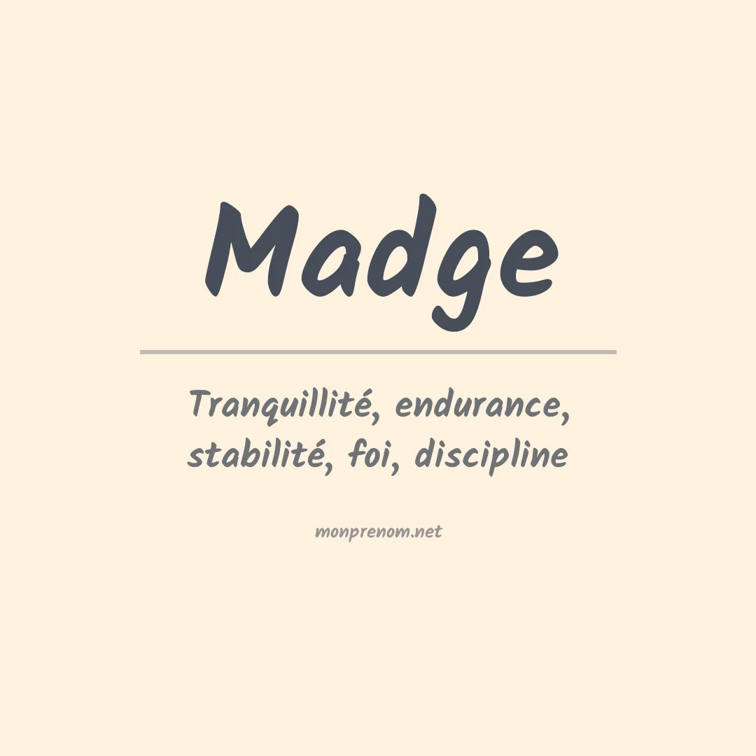 Signification du Prénom Madge