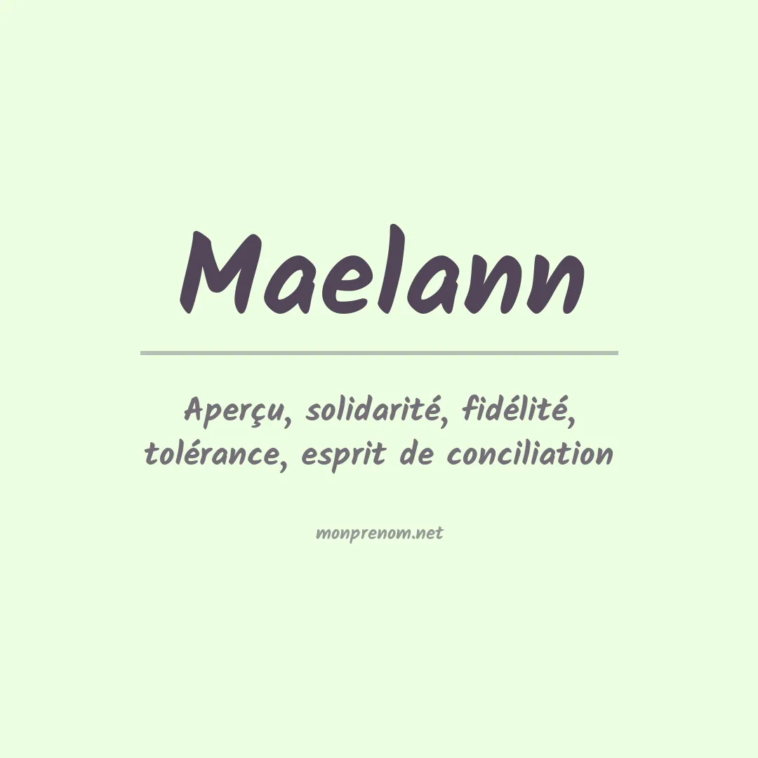 Signification du Prénom Maelann Signification du Prénom Maelann