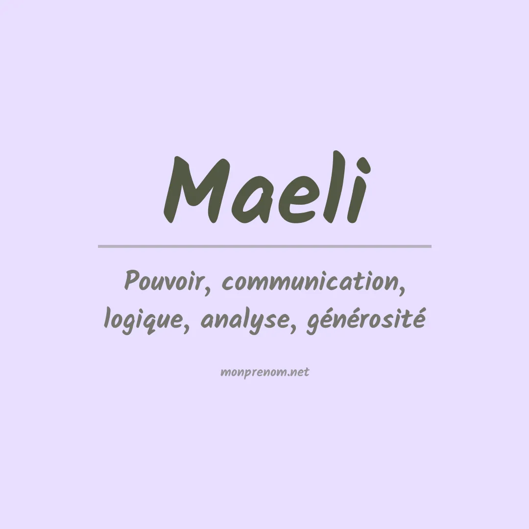 Signification du Prénom Maeli