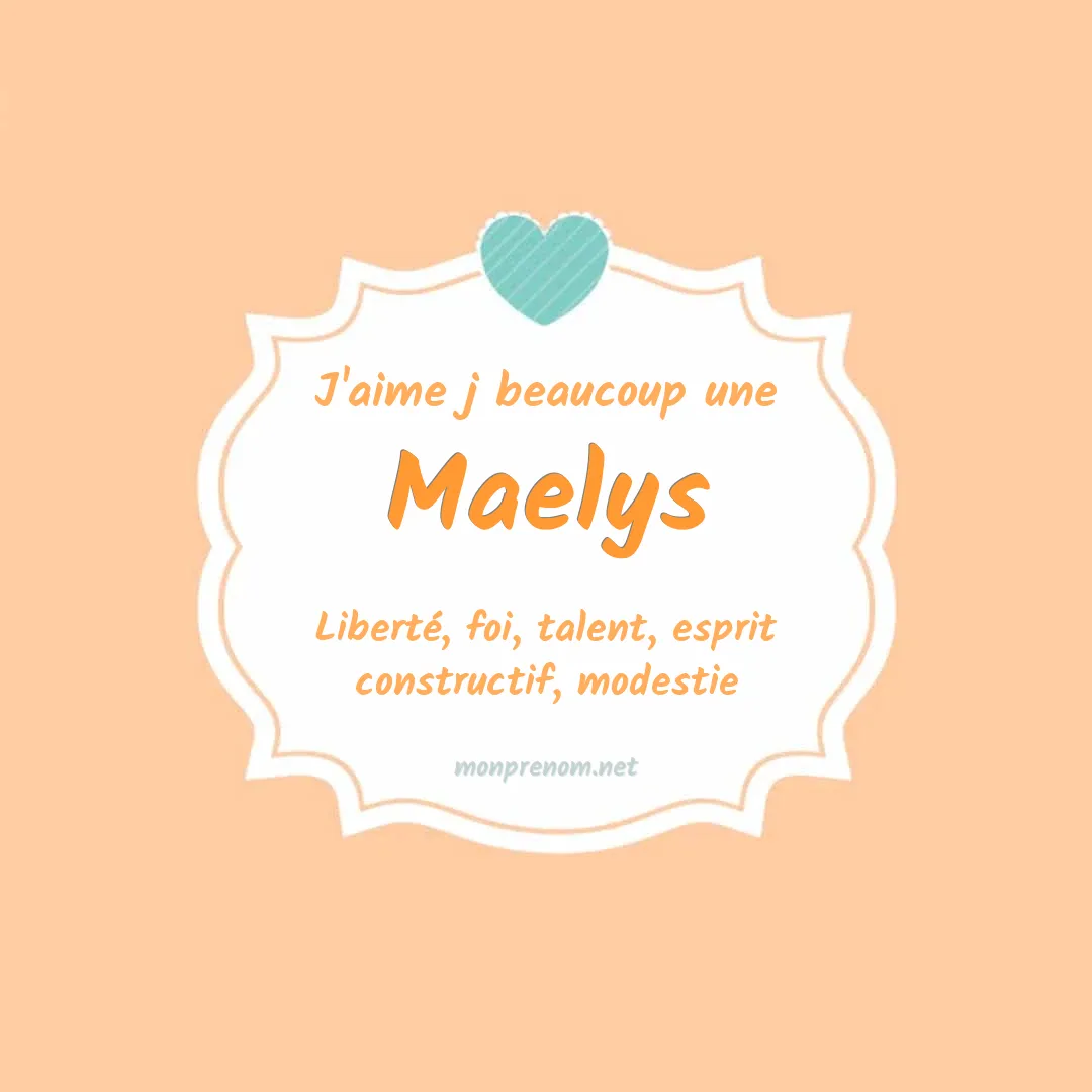 Signification du Pr nom Maelys