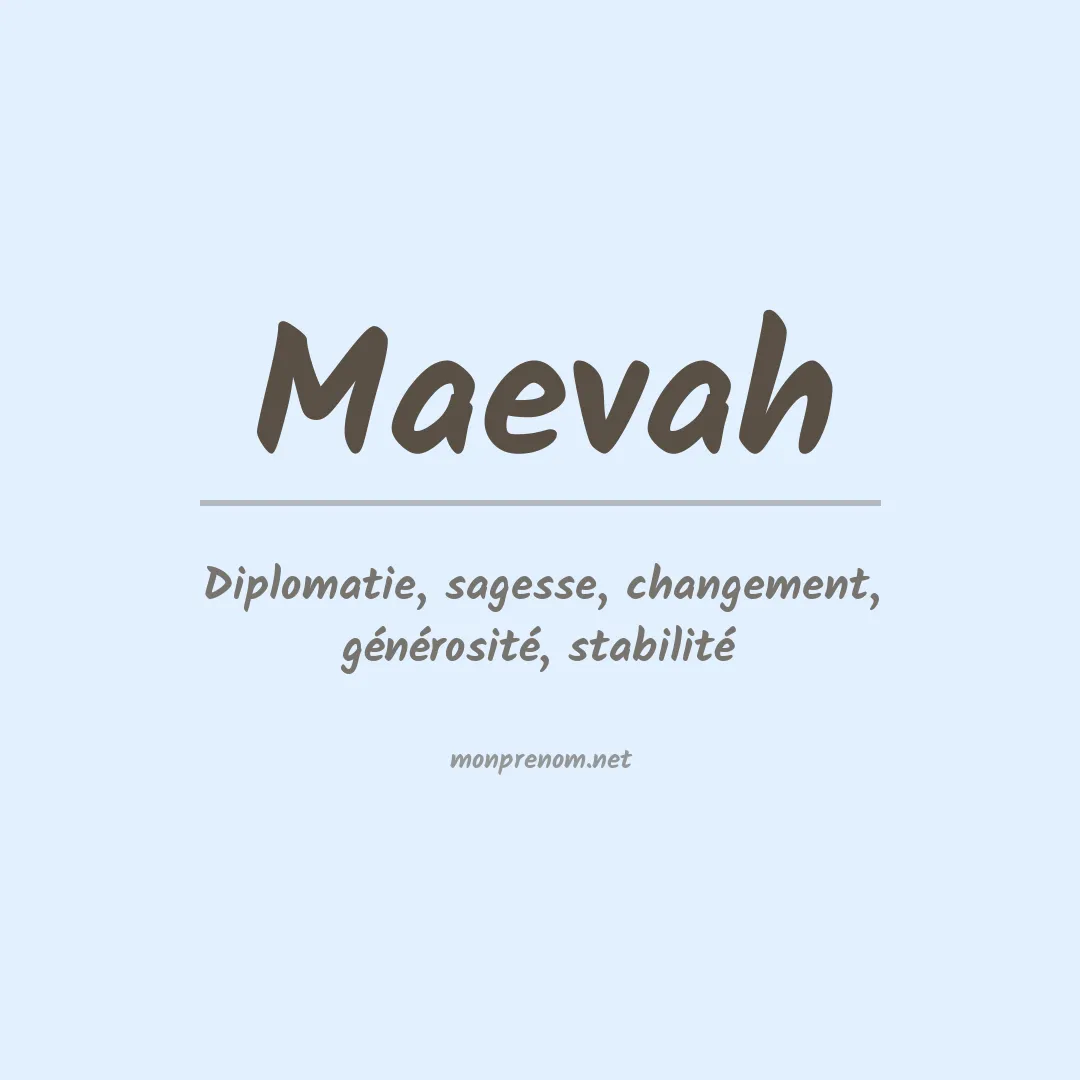 Signification du Pr nom Maevah