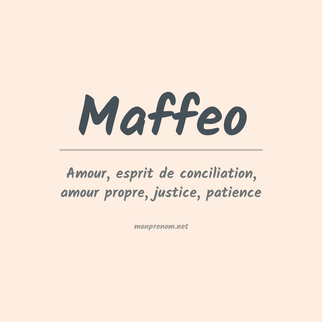 Signification du Prénom Maffeo