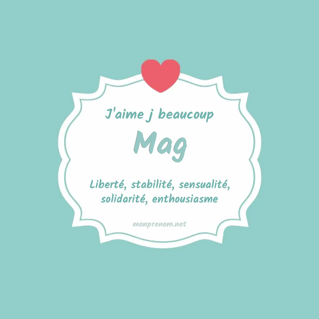 j'aime beaucoup Mag