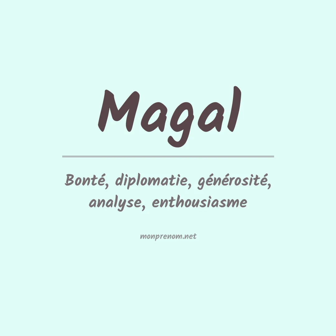 Signification du Prénom Magal Signification du Prénom Magal