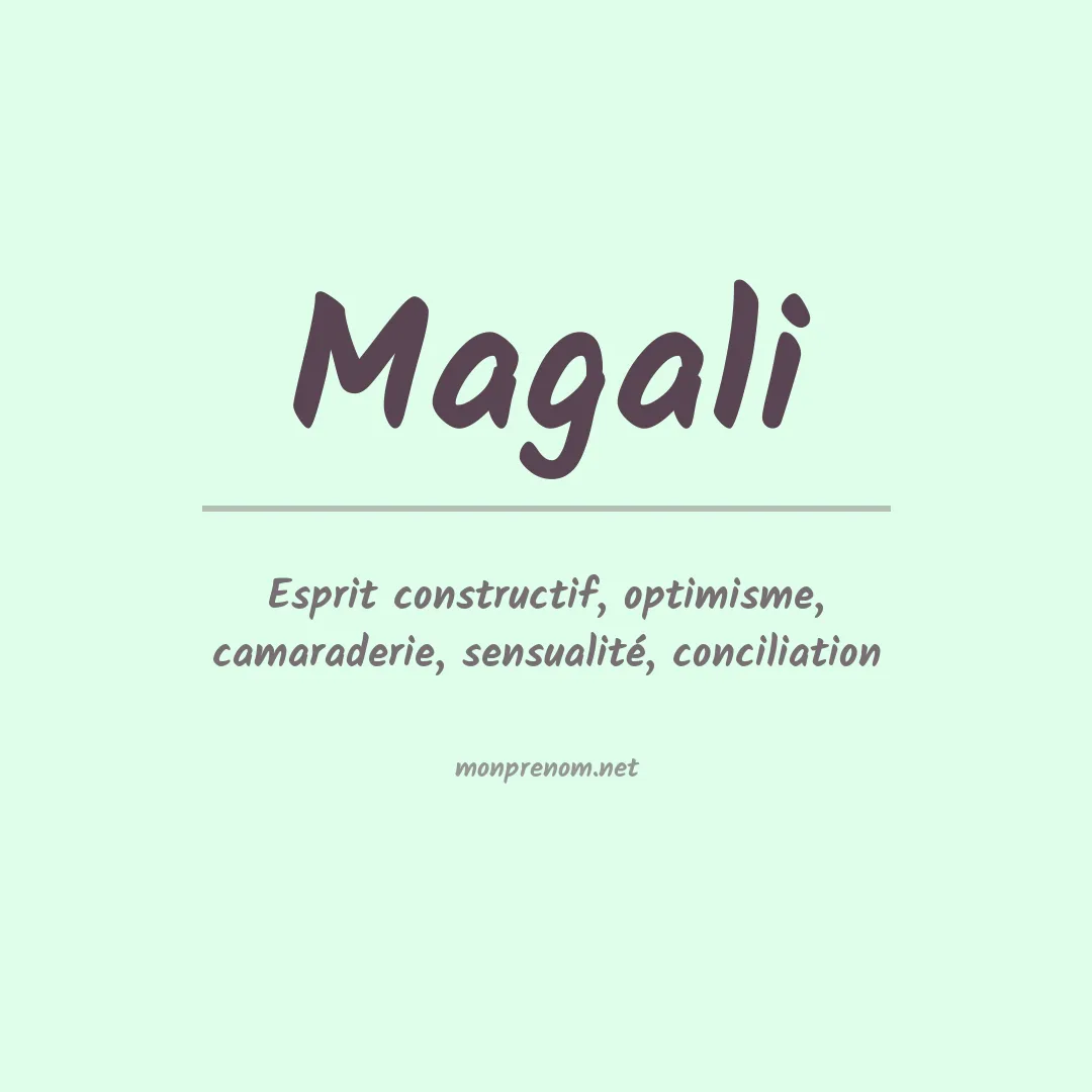 Signification du Prénom Magali