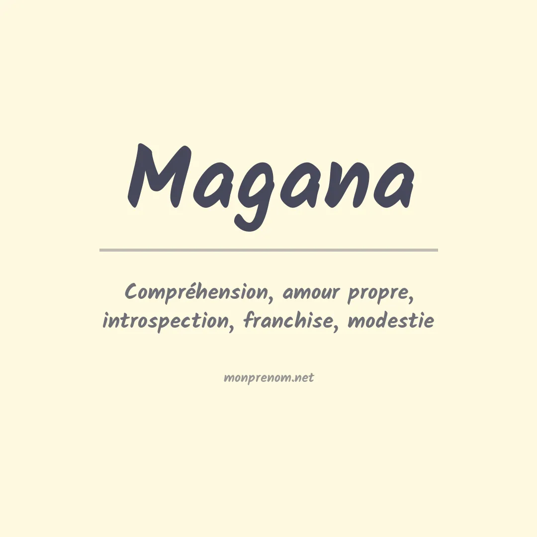 Signification du Prénom Magana