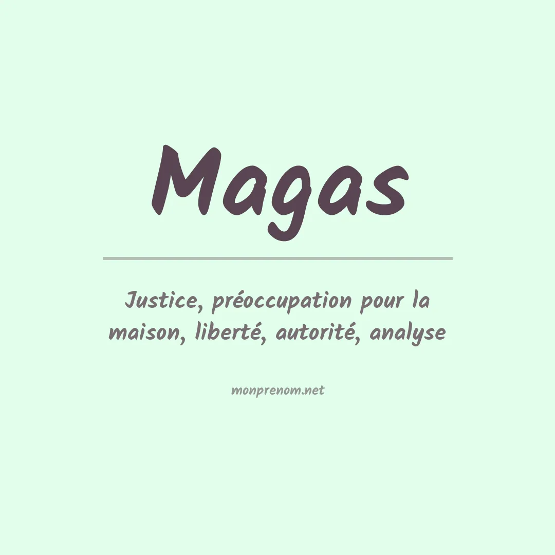 Signification du Prénom Magas