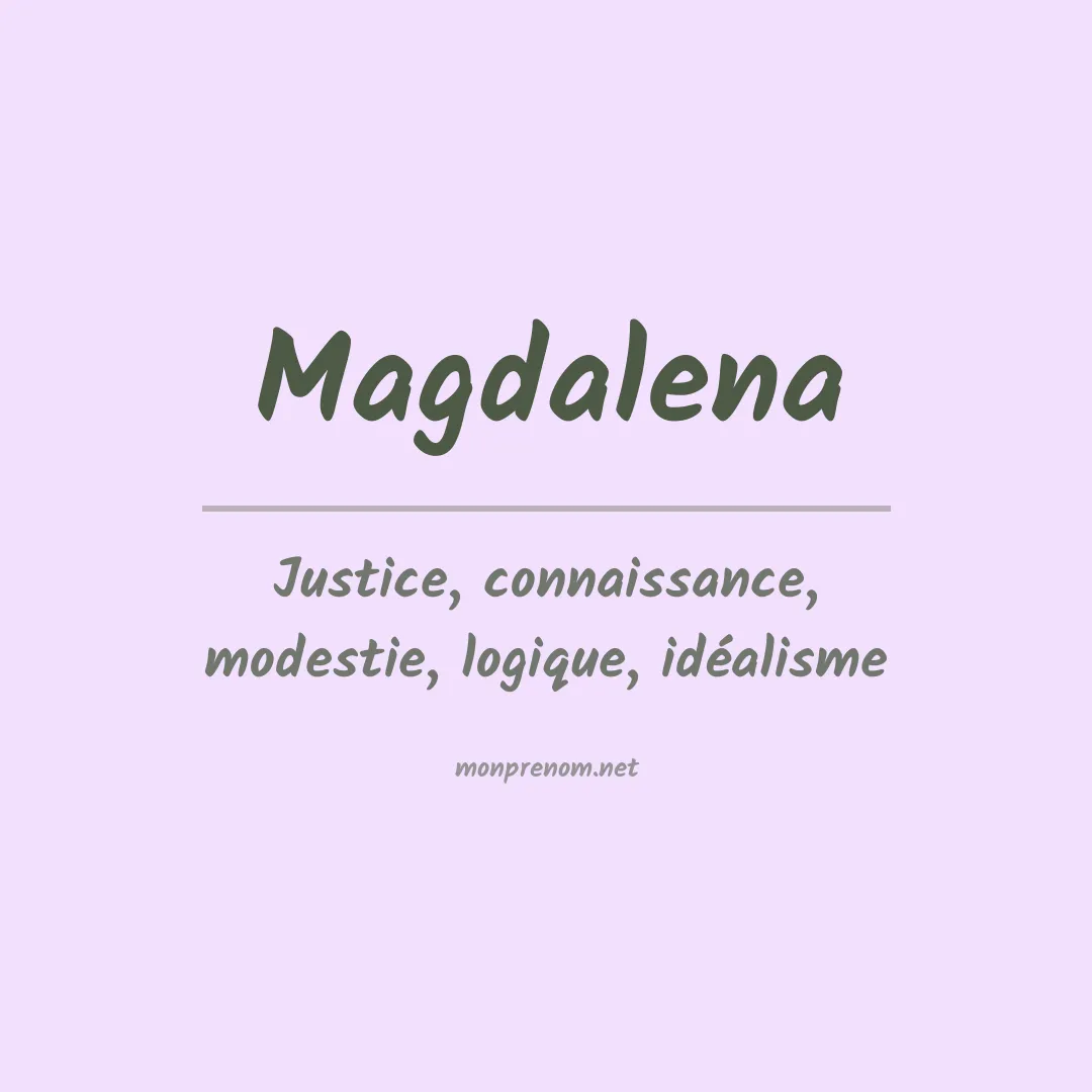Signification du Prénom Magdalena