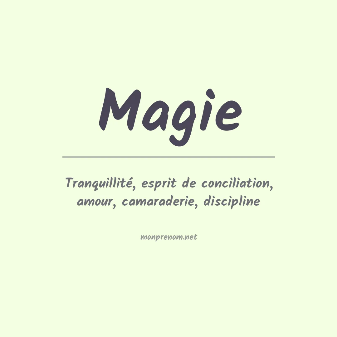 Signification du Prénom Magie