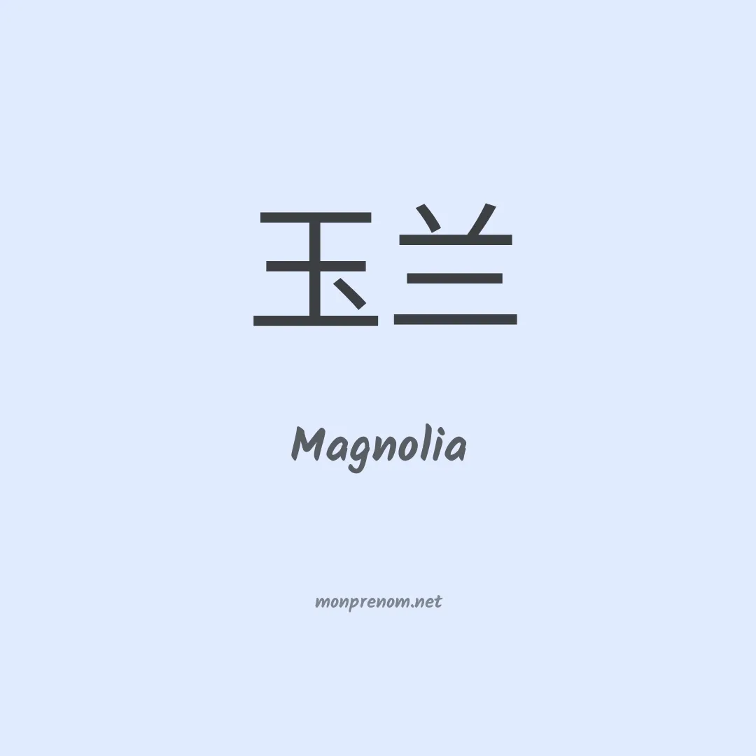 Magnolia en chino