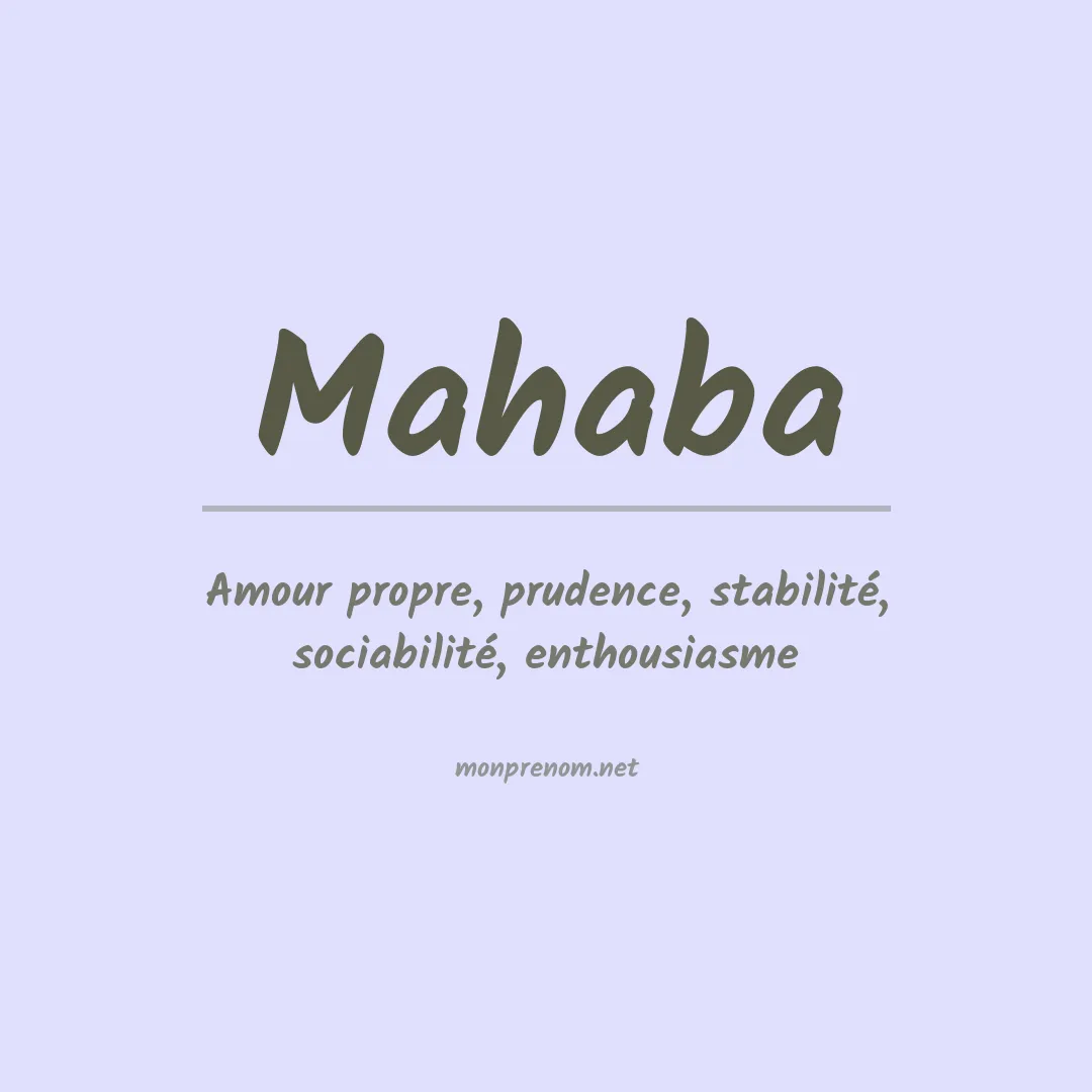 Signification du Prénom Mahaba Signification du Prénom Mahaba