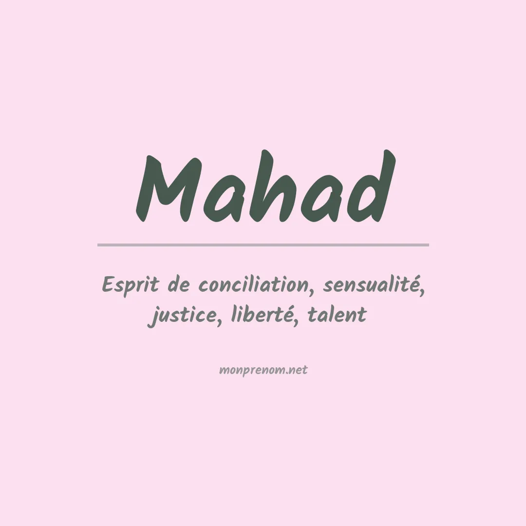 Signification du Prénom Mahad Signification du Prénom Mahad