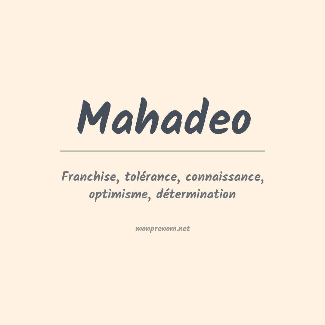 Signification du Prénom Mahadeo