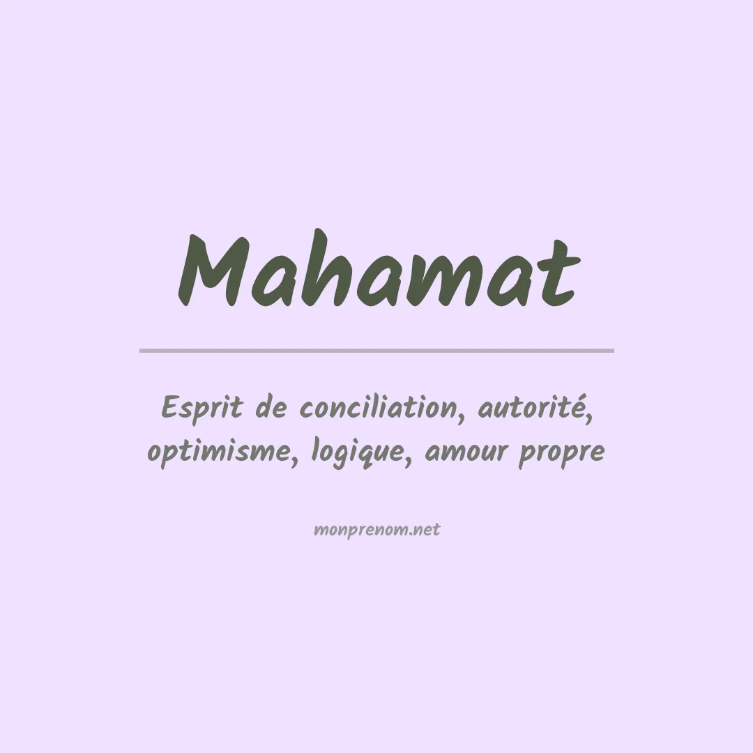 Signification du Prénom Mahamat Signification du Prénom Mahamat