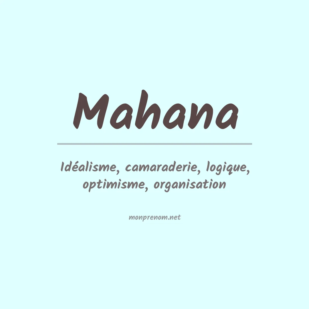 Signification du Prénom Mahana