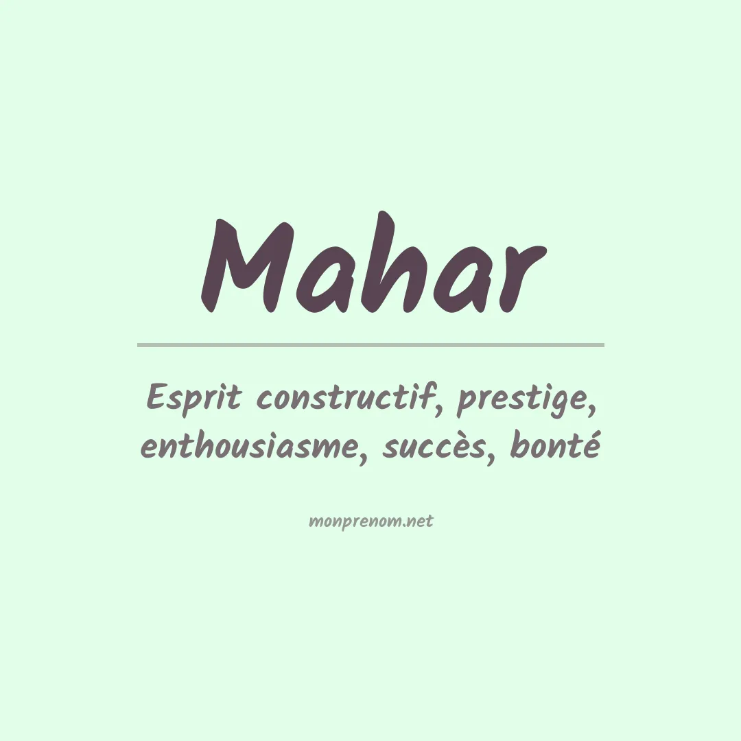 Signification du Prénom Mahar