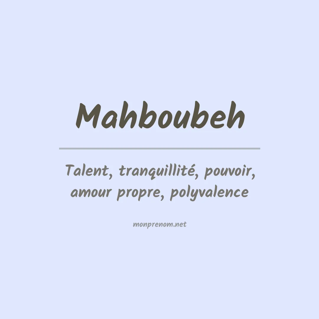 Signification du Prénom Mahboubeh Signification du Prénom Mahboubeh