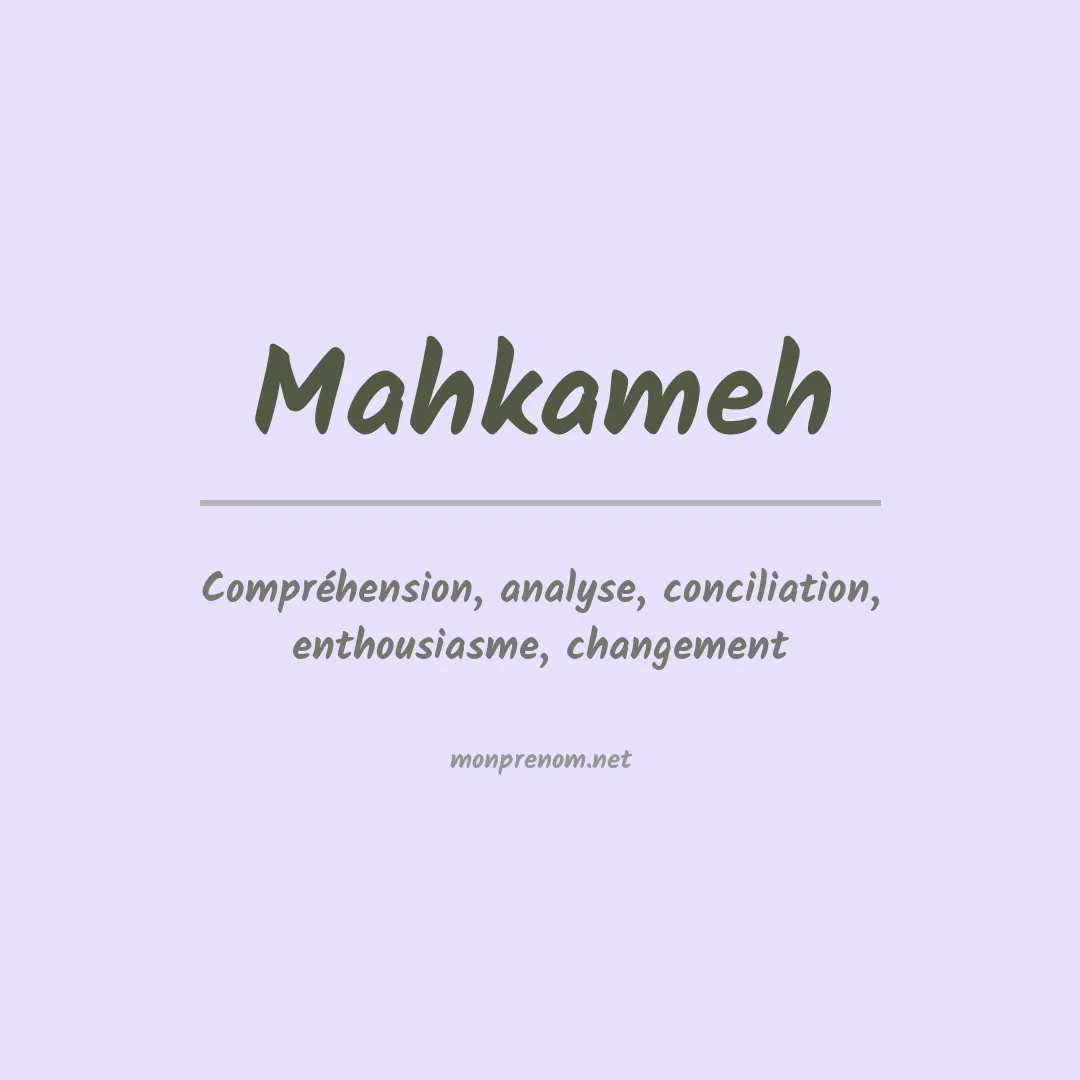 Signification du Prénom Mahkameh Signification du Prénom Mahkameh