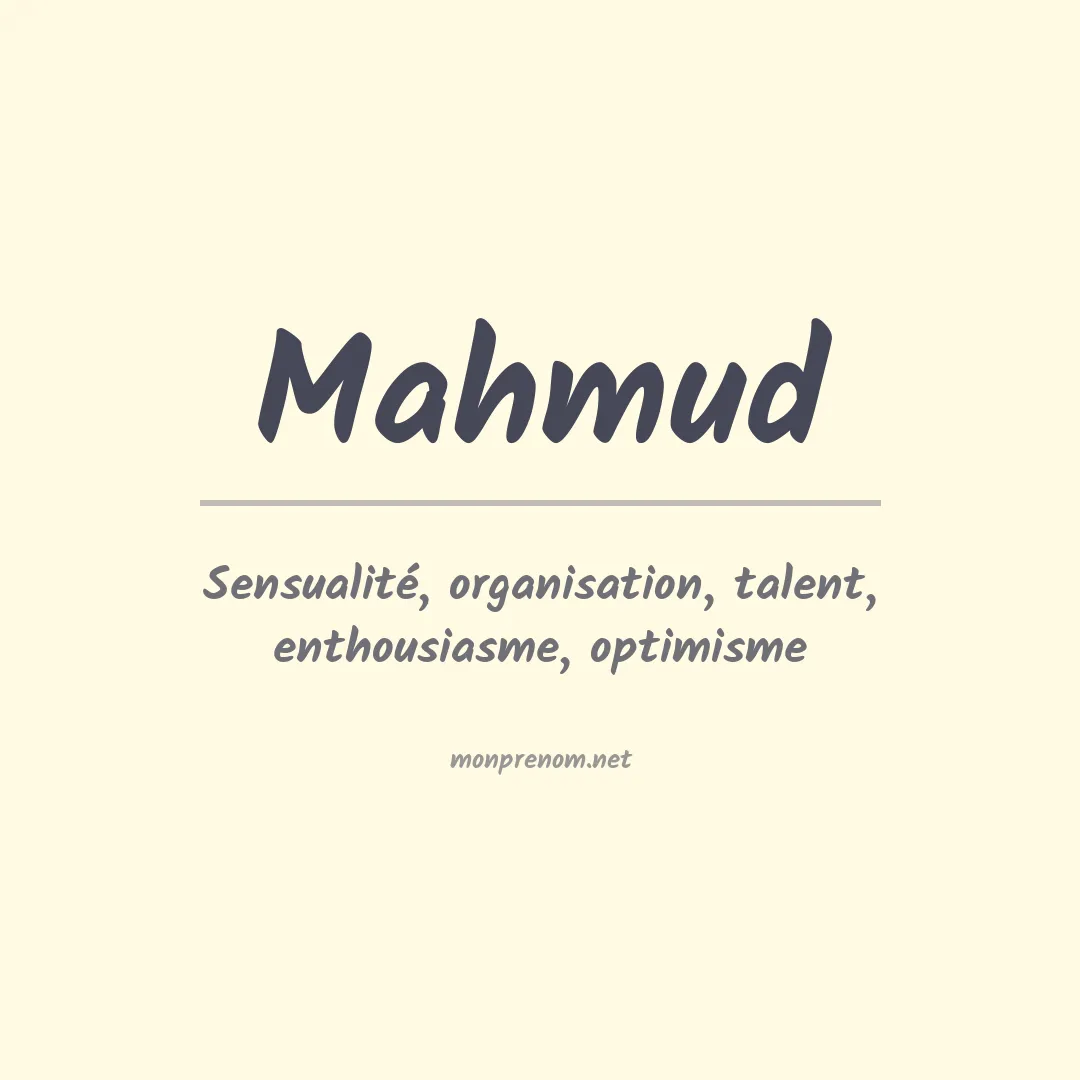 Signification du Prénom Mahmud