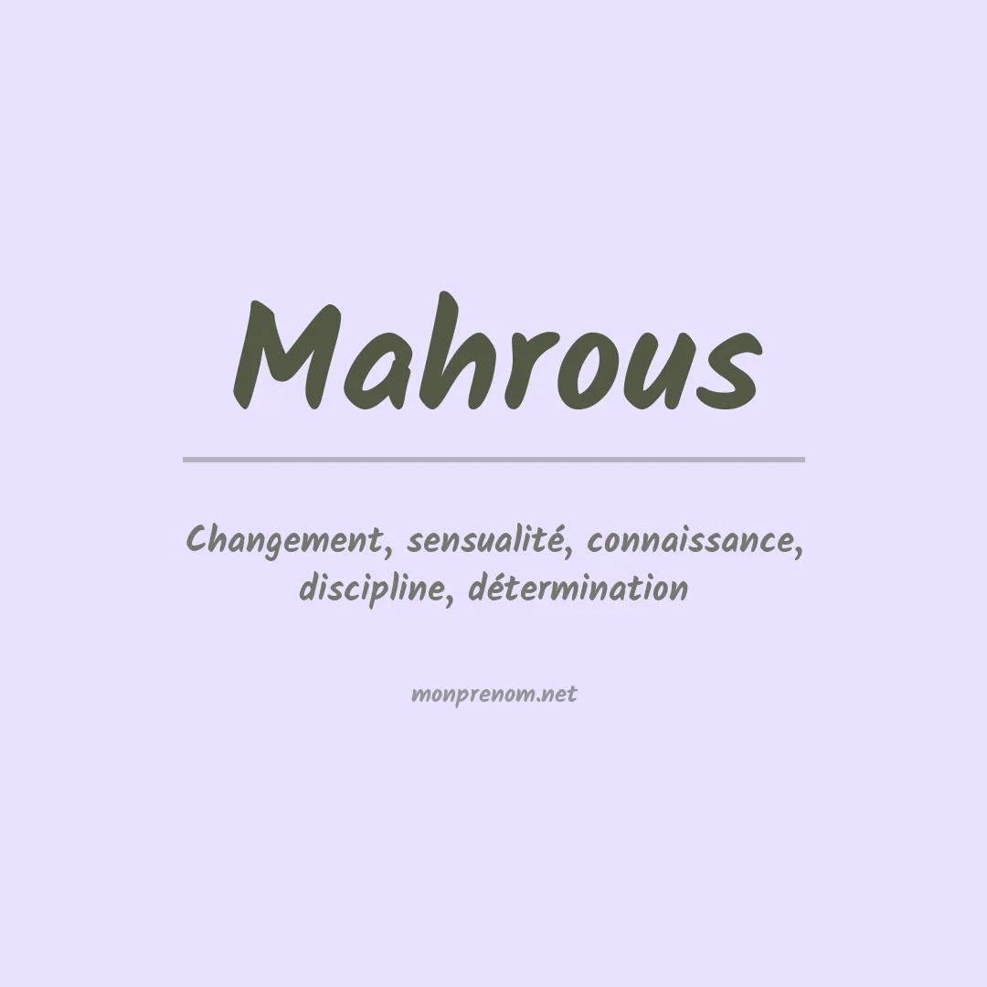 Signification du Prénom Mahrous Signification du Prénom Mahrous