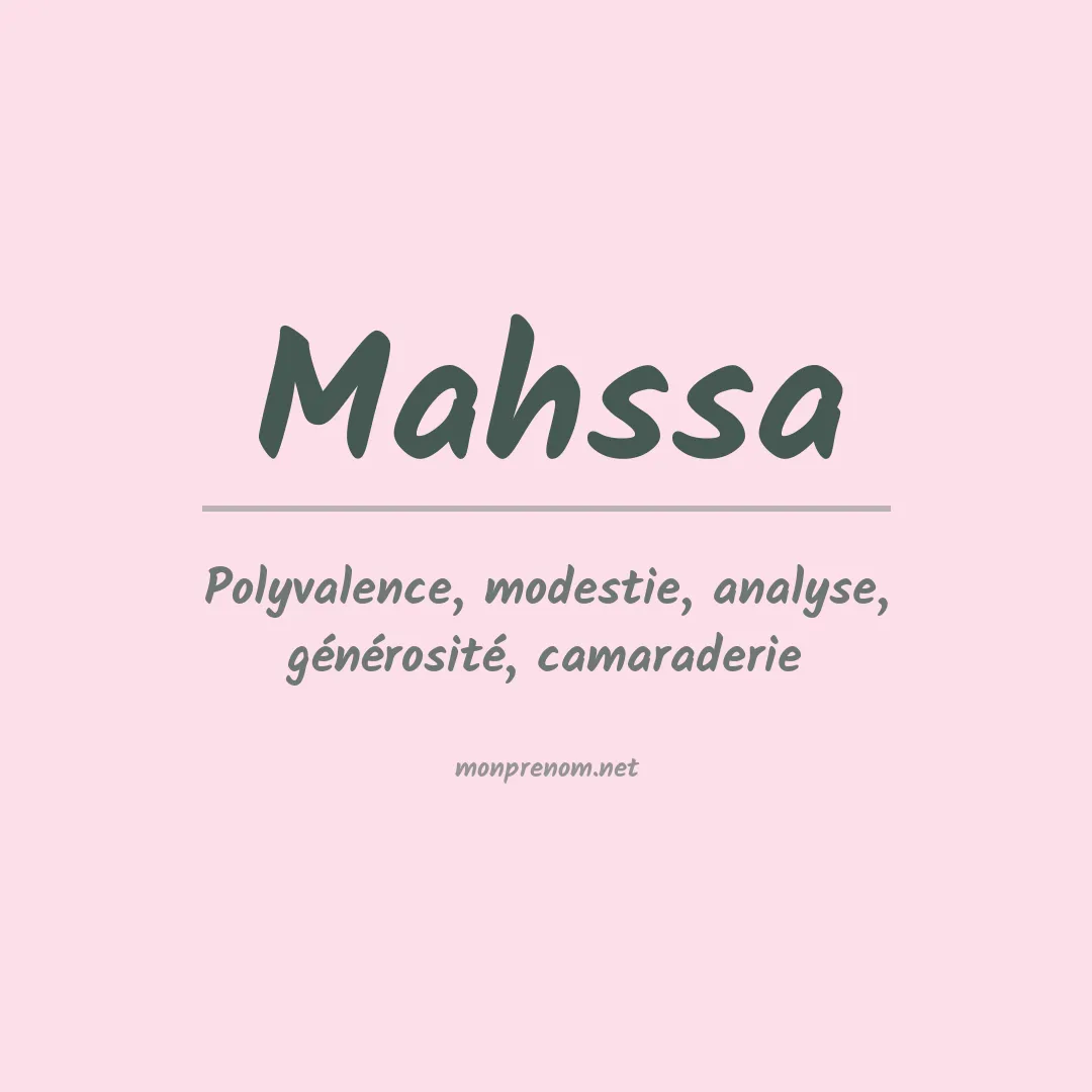 Signification du Prénom Mahssa Signification du Prénom Mahssa