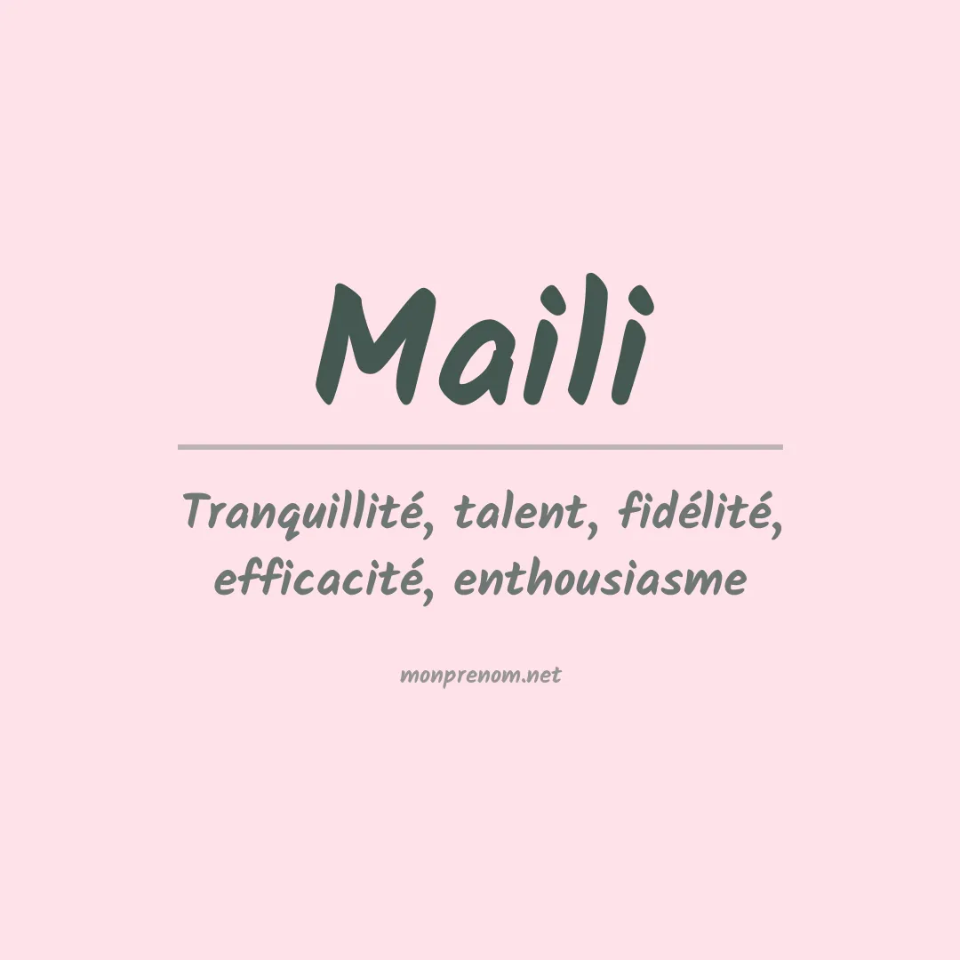 Signification du Prénom Maili