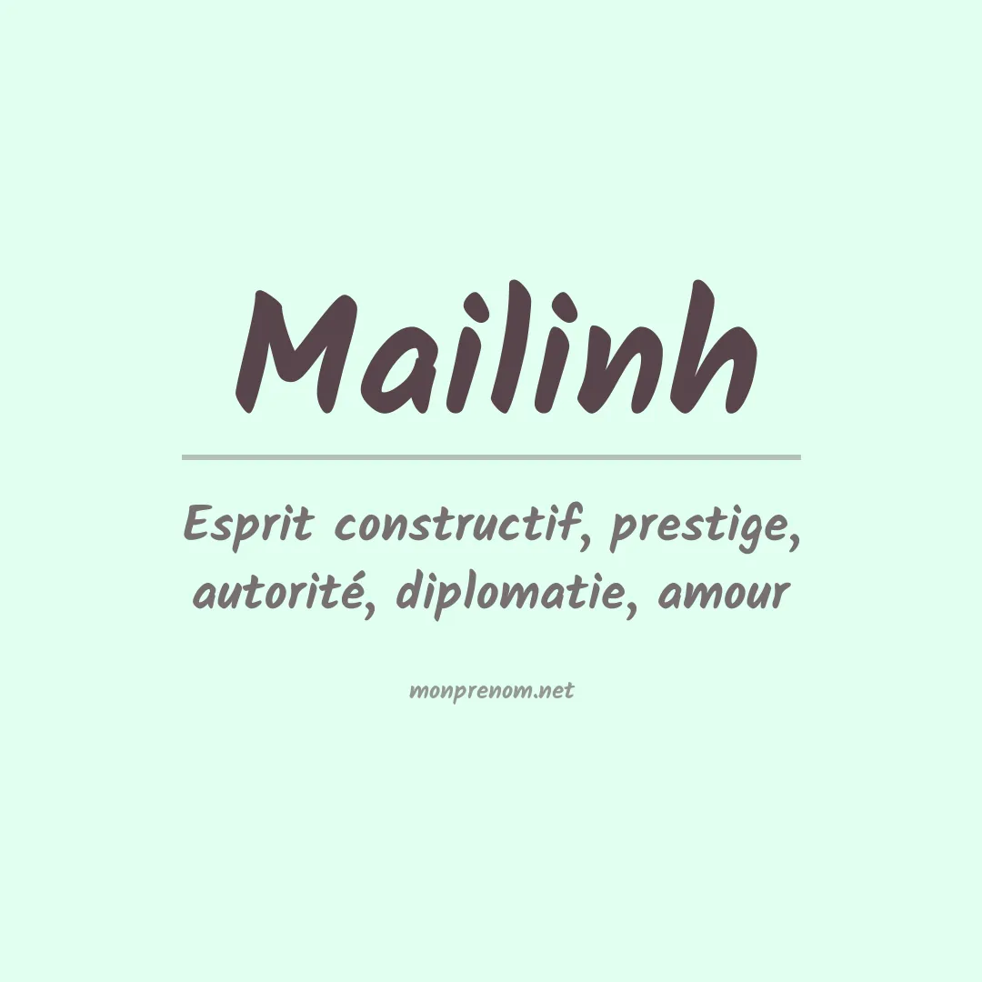 Signification du Prénom Mailinh Signification du Prénom Mailinh
