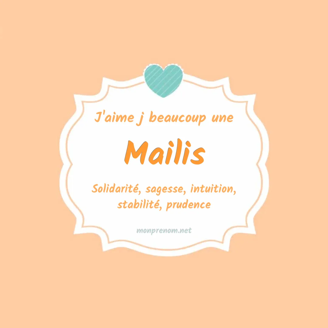j'aime beaucoup Mailis