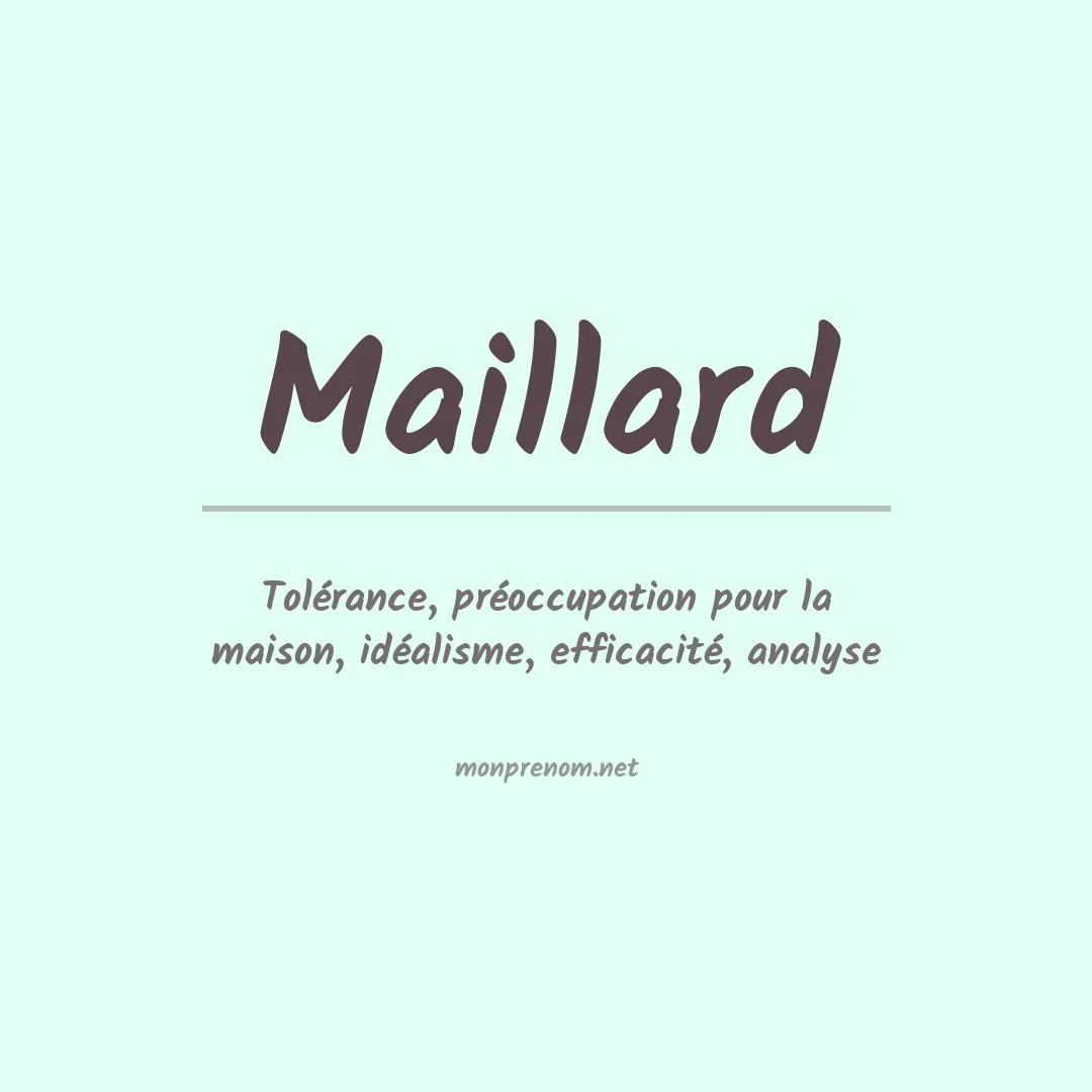 Signification du Prénom Maillard