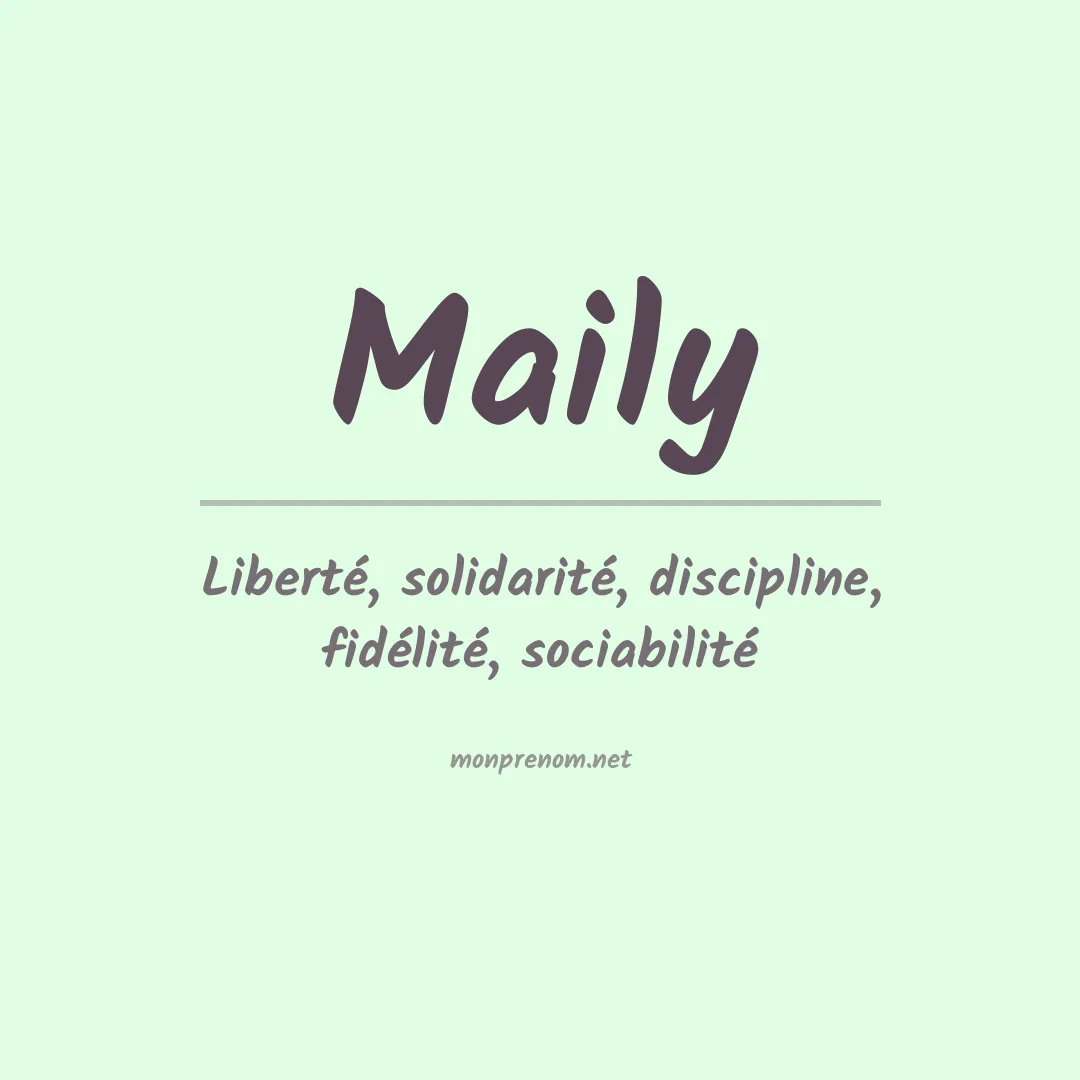 Signification du Prénom Maily