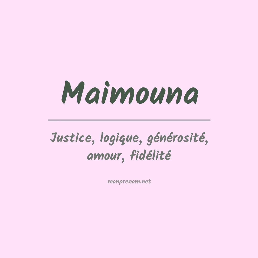 Signification du Prénom Maimouna