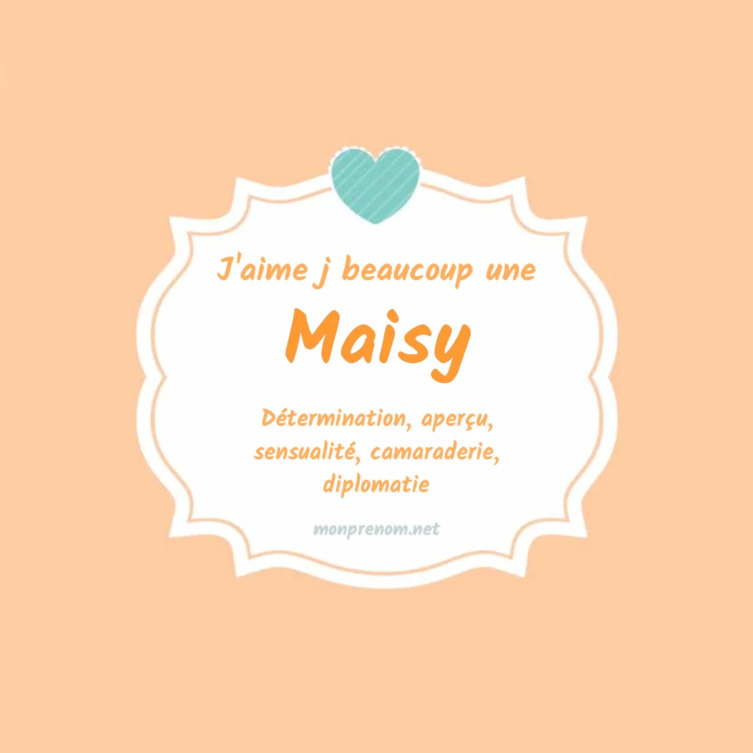 j'aime beaucoup Maisy