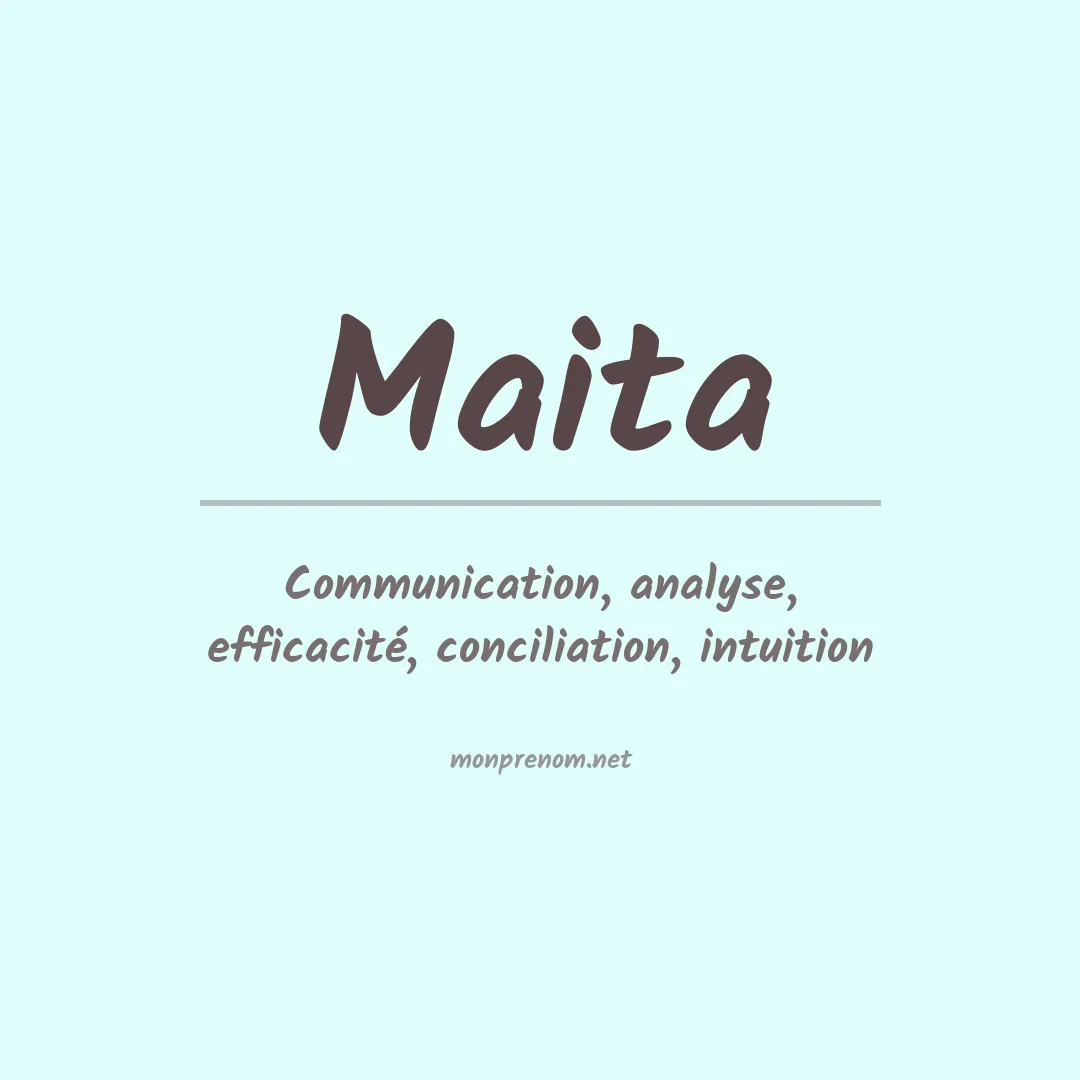 Signification du Prénom Maita