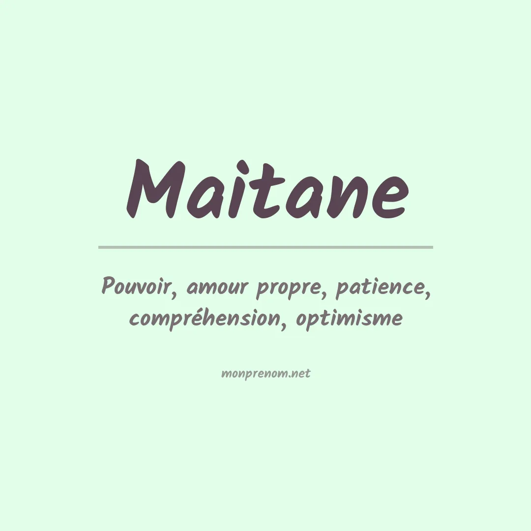 Signification du Prénom Maitane Signification du Prénom Maitane