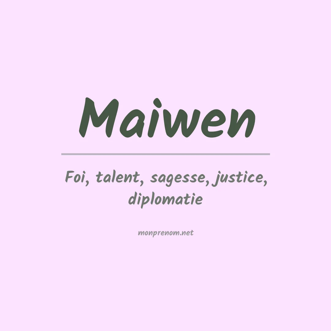 Signification du Prénom Maiwen