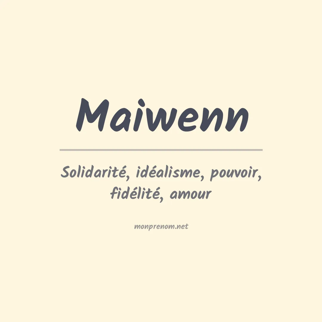 Signification du Pr nom Maiwenn